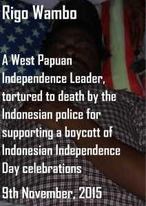 Rigo Wambo died after being tortured by Indonesia